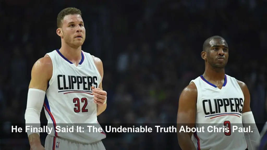 Griffin's Shocking Praise for Paul Stuns NBA Fans
