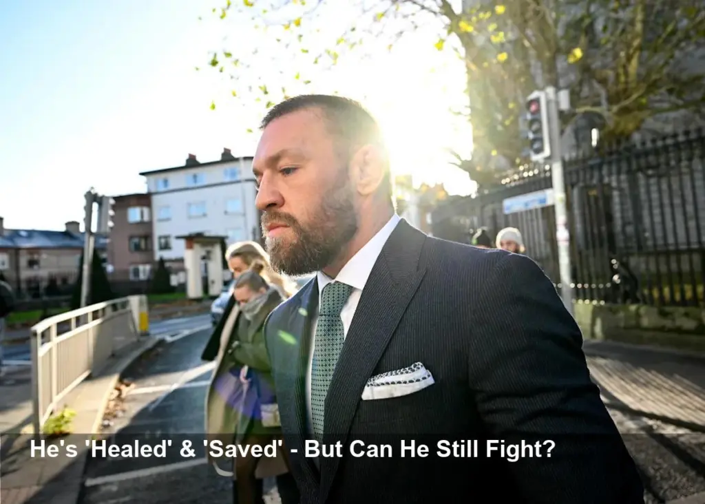 McGregor's Comeback Doomed? He Claims He's 'Saved'