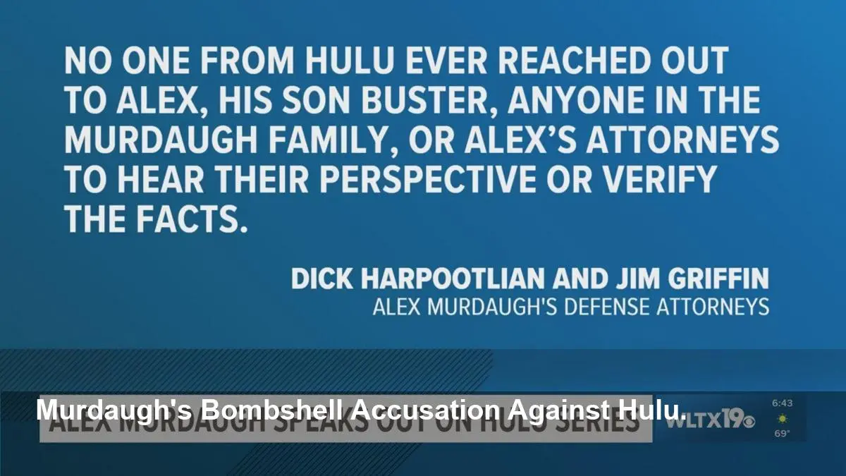 Murdaugh Slams ‘Untrue’ Hulu Series From Prison