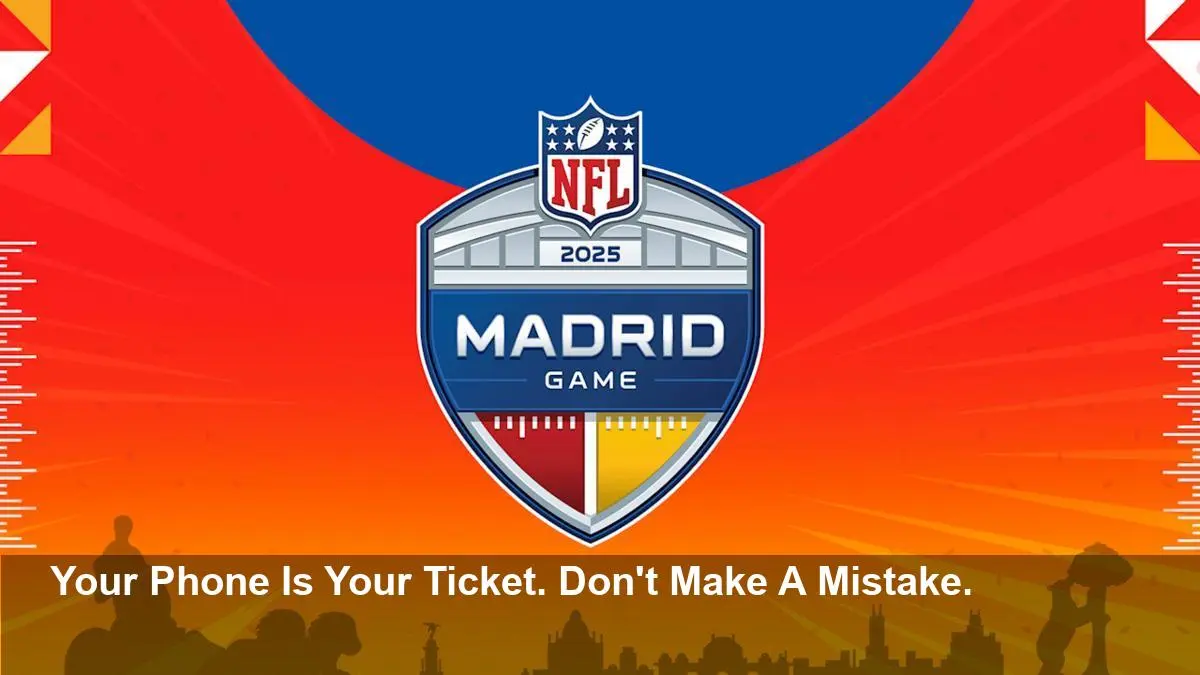 NFL Madrid 2025: Don’t Get Denied Entry!