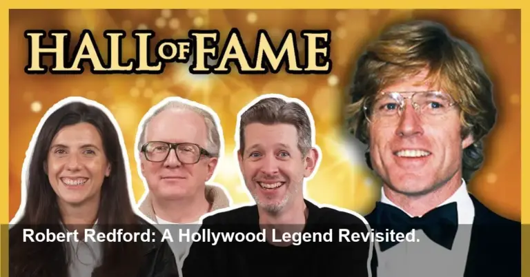 Robert Redford's Career Celebrated in New Podcast