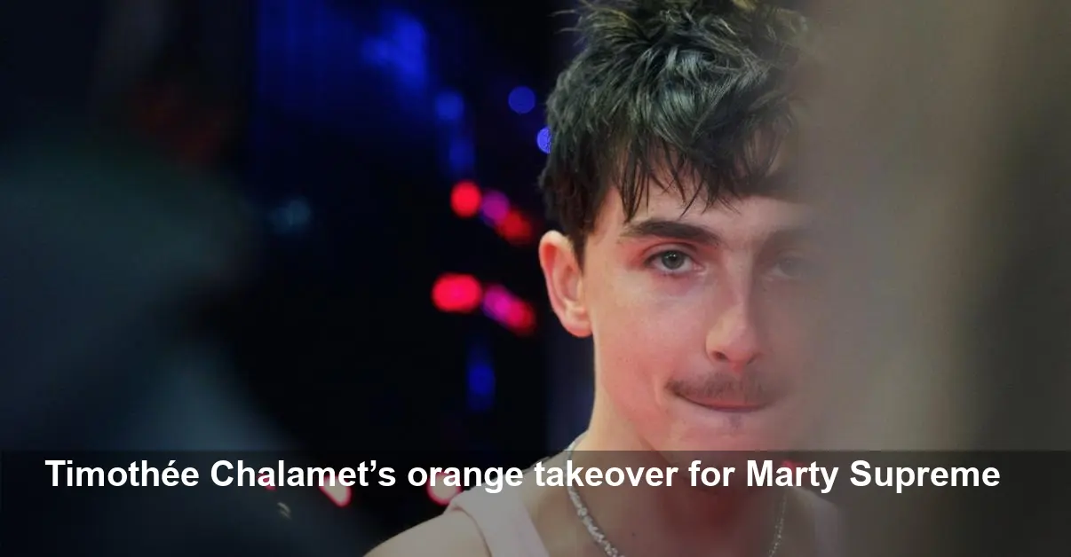 Timothée Chalamet's Orange Takeover for Marty Supreme