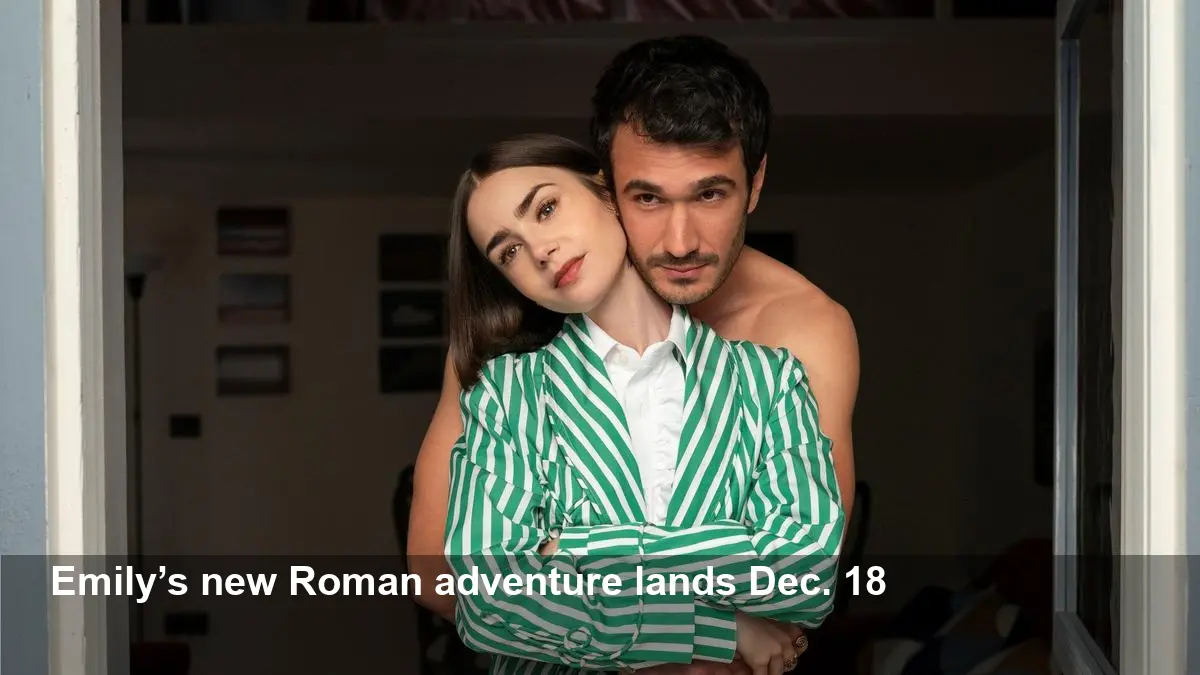 Emily in Paris Season 5: Release Date, Time & Trailer