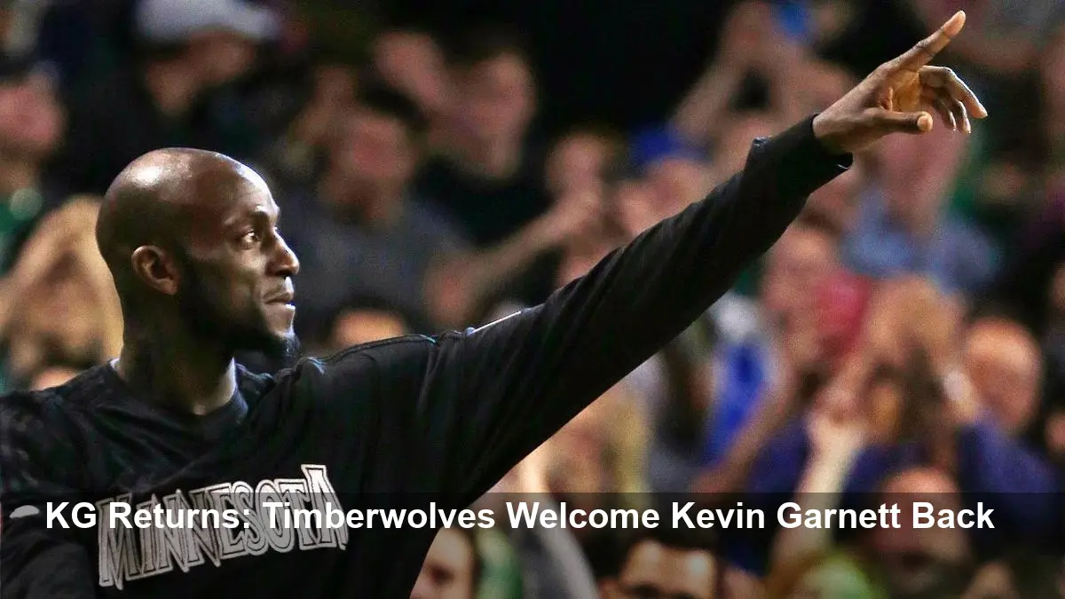 Kevin Garnett Reunites with Timberwolves in New Role