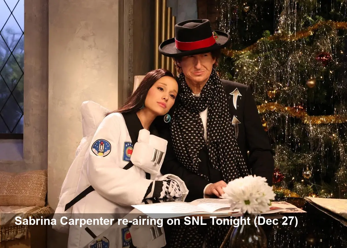 Is SNL New Tonight? Sabrina Carpenter Re-Air Dec 27