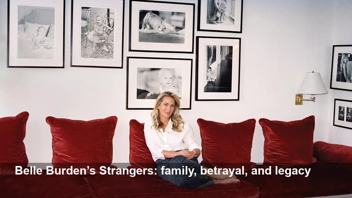 Belle Burden’s Strangers: Inside the Modern Love Betrayal