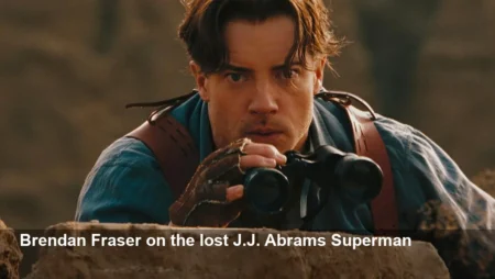 Brendan Fraser Describes J.J. Abrams’ Canceled Superman