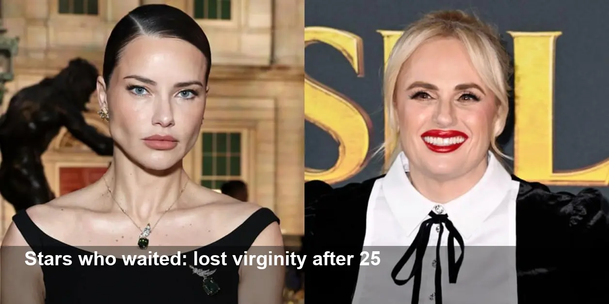 Celebrities Who Lost Virginity After 25 — The List