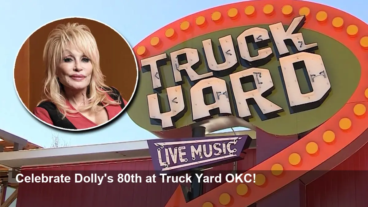 Truck Yard Hosts ‘Dolly Day’ for Dolly Parton’s 80th