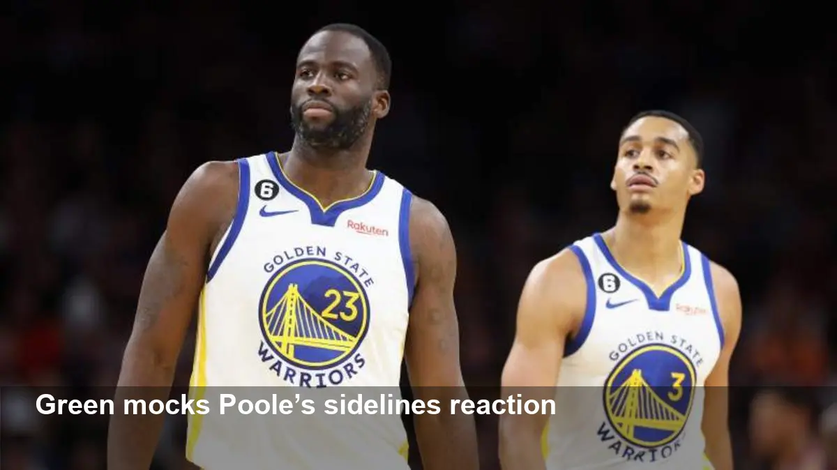 Draymond Green Mocks Jordan Poole Over Pelicans Fight