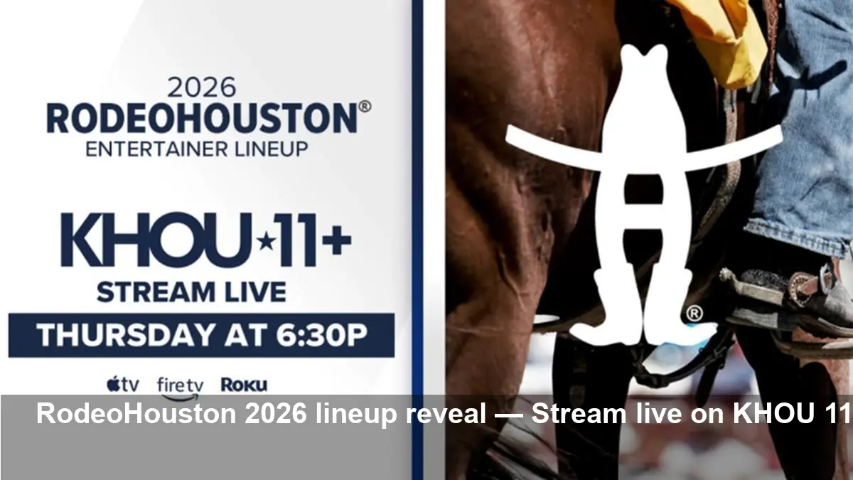 Watch the Houston Rodeo Lineup 2026 Live on KHOU 11+