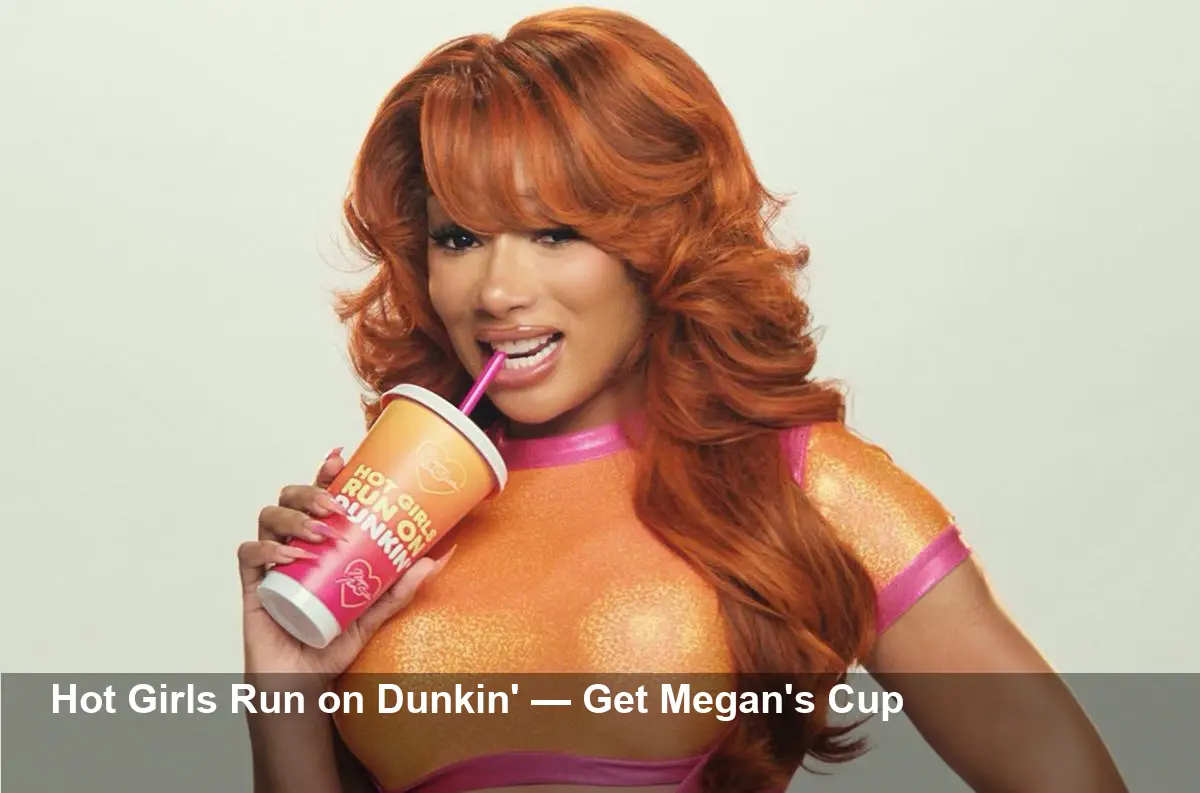 Megan Thee Stallion x Dunkin’: Limited Cup Drop