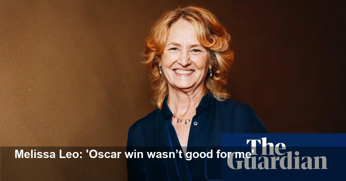 Melissa Leo: ‘Winning an Oscar was not good for me’