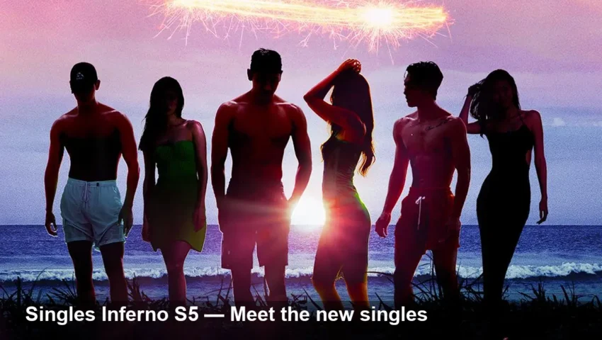 Meet the Full Cast of Singles Inferno Season Five Now