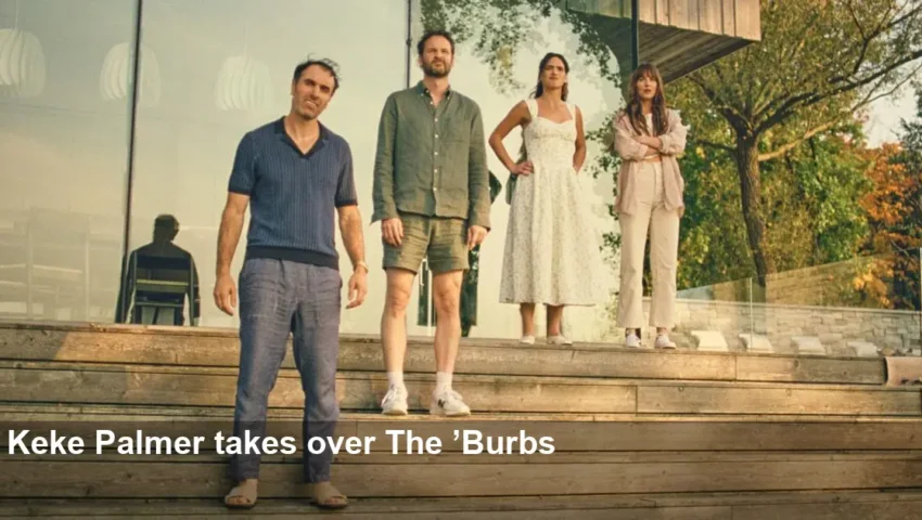 Keke Palmer Stars in The ’Burbs — Splitsville and More